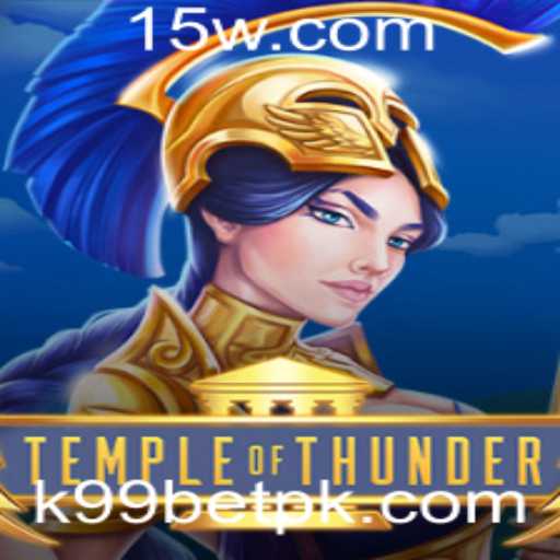 TempleofThunder: Uma Jornada Épica com k99bet