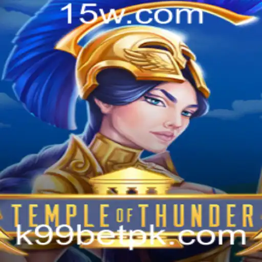TempleofThunder: Uma Jornada Épica com k99bet